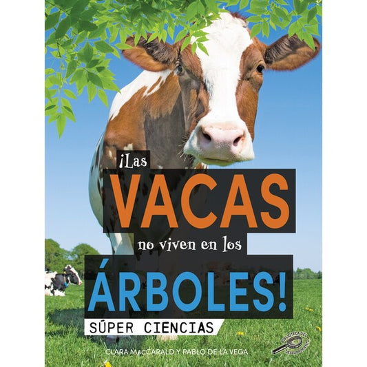 Cows Dont Live in Trees, Spanish Version, Hardcover